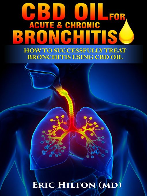 Kápumynd af CBD OIL FOR ACUTE & CHRONIC BRONCHITIS